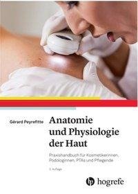 Anatomie und Physiologie der Haut