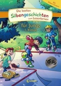 Die besten Silbengeschichten zum Lesenlernen für Jungs 1. Klasse