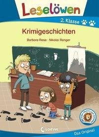 Leselöwen 2. Klasse - Krimigeschichten