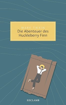 Die Abenteuer des Huckleberry Finn