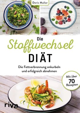 Die Stoffwechsel-Diät