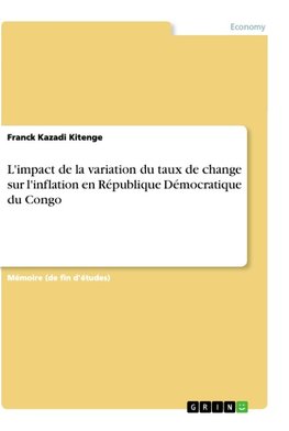 L'impact de la variation du taux de change sur l'inflation en République Démocratique du Congo