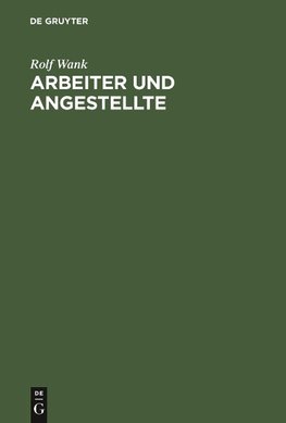 Arbeiter und Angestellte