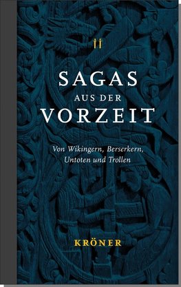 Sagas aus der Vorzeit - Band 2: Wikingersagas