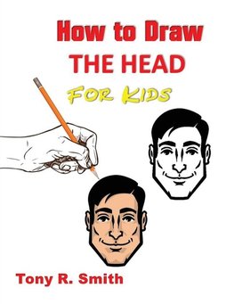 How to Draw The Head for Kids