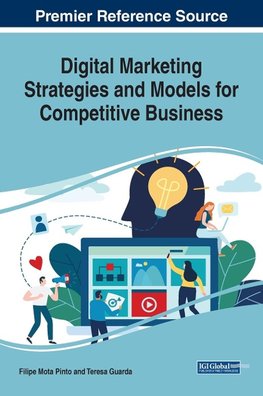 Digital Marketing Strategies and Models for Competitive Business