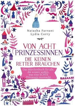 Von acht Prinzessinnen, die keinen Retter brauchen