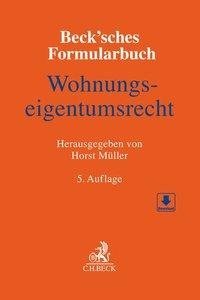 Beck'sches Formularbuch Wohnungseigentumsrecht