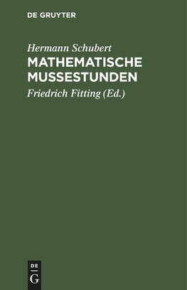 Mathematische Mußestunden