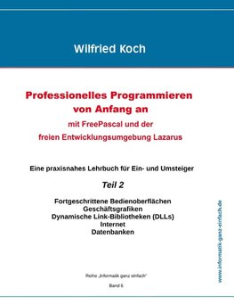 Professionelles Programmieren von Anfang an  (Teil 2)