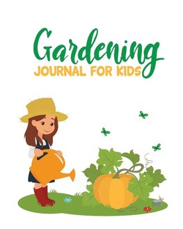 Gardening Journal For Kids