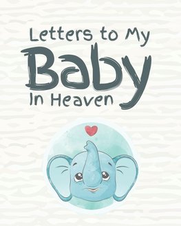 Letters To My Baby In Heaven