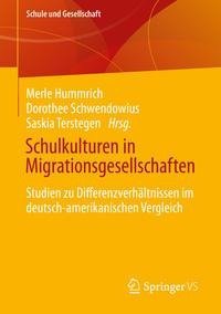 Schulkulturen in Migrationsgesellschaften