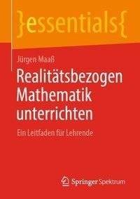 Realitätsbezogen Mathematik unterrichten