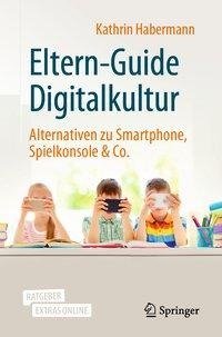 Eltern-Guide Digitalkultur