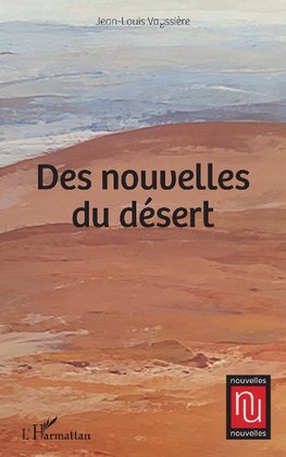 Des nouvelles du désert