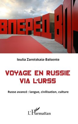 Voyage en Russie via l'URSS