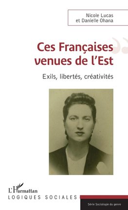 Ces Françaises venues de l'Est