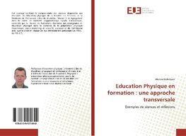 Education Physique en formation : une approche transversale