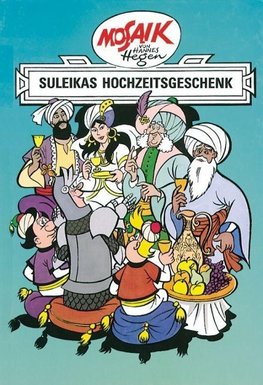 Ritter Runkel 07. Suleikas Hochzeitsgeschenk