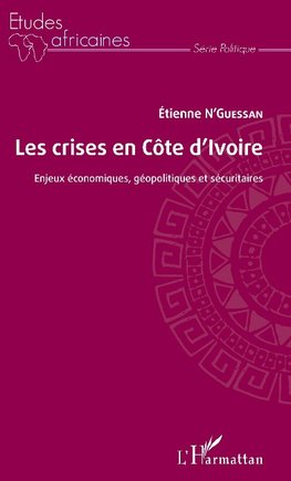 Les crises en Côte d'Ivoire