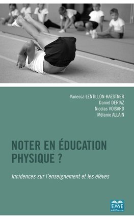 Noter en éducation physique?