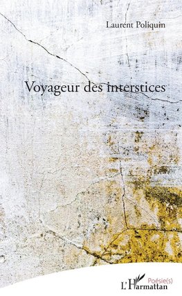 Voyageur des interstices