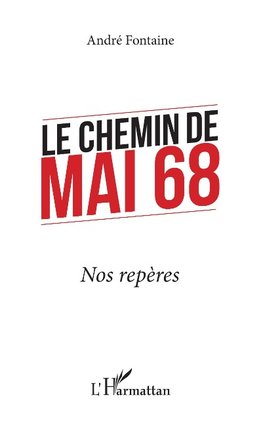 Le chemin de Mai 68