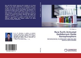 Rare Earth Activated Gedelonium Oxide Nanophosphors