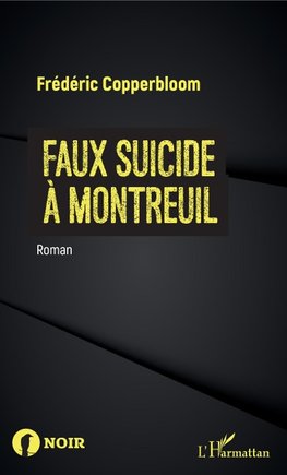 Faux suicide à Montreuil