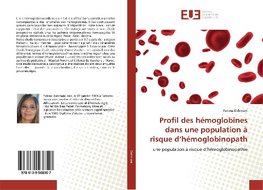 Profil des hémoglobines dans une population à risque d'hémoglobinopath