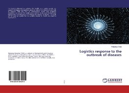 Logistics response to the outbreak of diseases