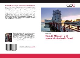 Plan de Manuel I y el descubrimiento de Brasil