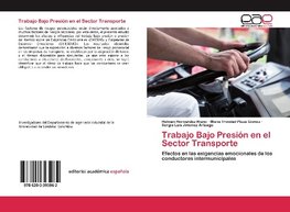 Trabajo Bajo Presión en el Sector Transporte