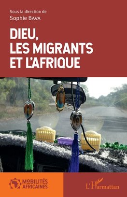 Dieu, les migrants et l'Afrique