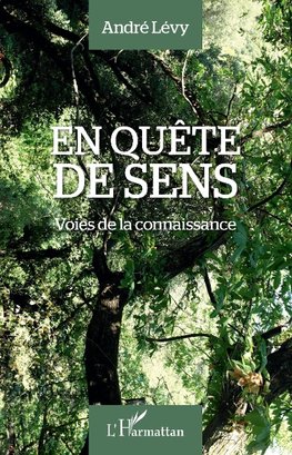 En quête de sens