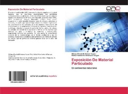 Exposición De Material Particulado