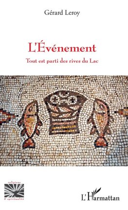 Événement tout est parti des rives du lac (L')