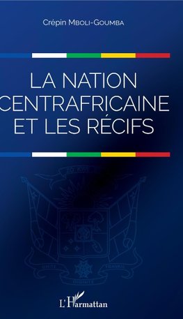 La nation centrafricaine et les récifs