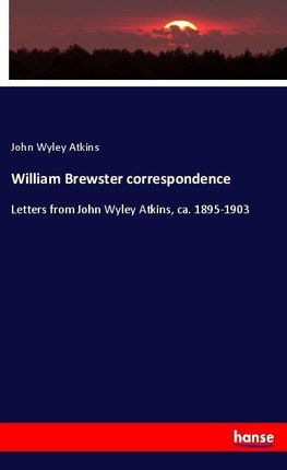 William Brewster correspondence