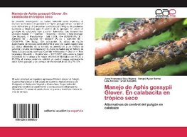 Manejo de Aphis gossypii Glover. En calabacita en trópico seco