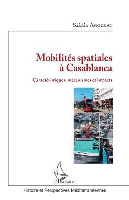 Mobilités spatiales à Casablanca