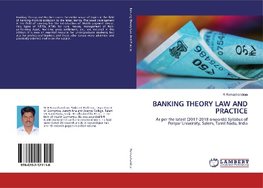 BANKING THEORY LAW AND PRACTICE