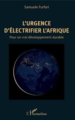 L'urgence d'électrifier l'Afrique