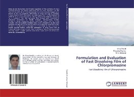 Formulation and Evaluation of Fast Dissolving Film of Chlorpromazine