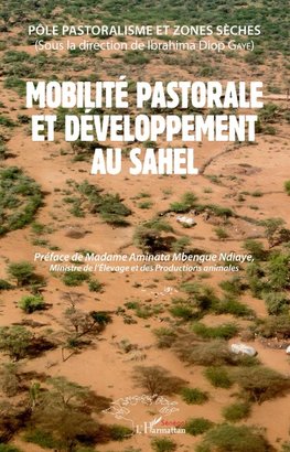 Mobilité pastorale et développement au Sahel