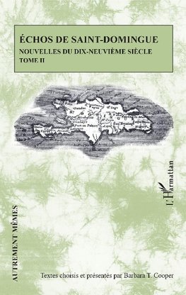 Echos de Saint-Domingue Tome II