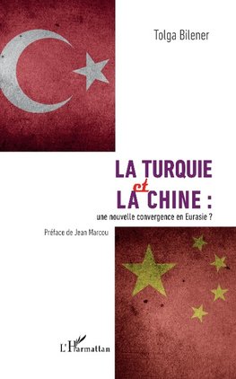 La Turquie et la Chine :