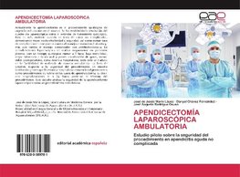 APENDICECTOMÍA LAPAROSCÓPICA AMBULATORIA