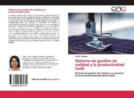 Sistema de gestión de calidad y la productividad textil